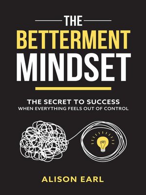 cover image of The Betterment Mindset